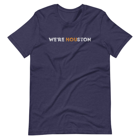 We're Houston Unisex t-shirt - Navy